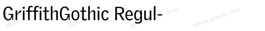 GriffithGothic Regul字体转换